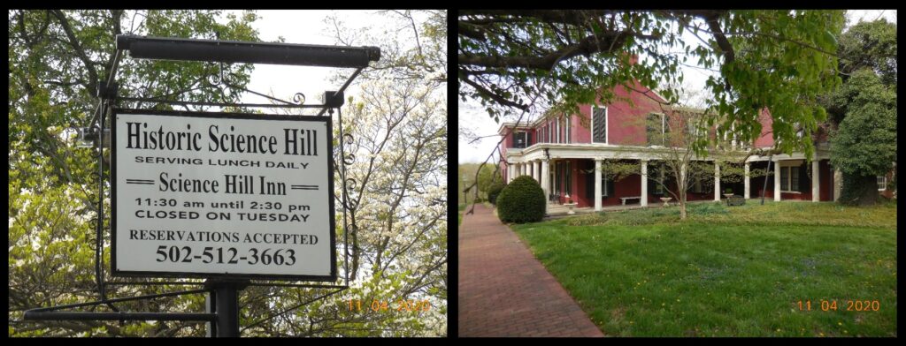 Science Hill in Shelbyville. A historical marker in front of this building states that from 1825 to 1939 it housed one of the foremost college preparatory schools for girls in the United States. It has been a restaurant now for many years. However, while the interesting name of the place might suggest a reference to the interesting geology of Jeptha Knob, the school predated by seventy years the first geological study of the knob.