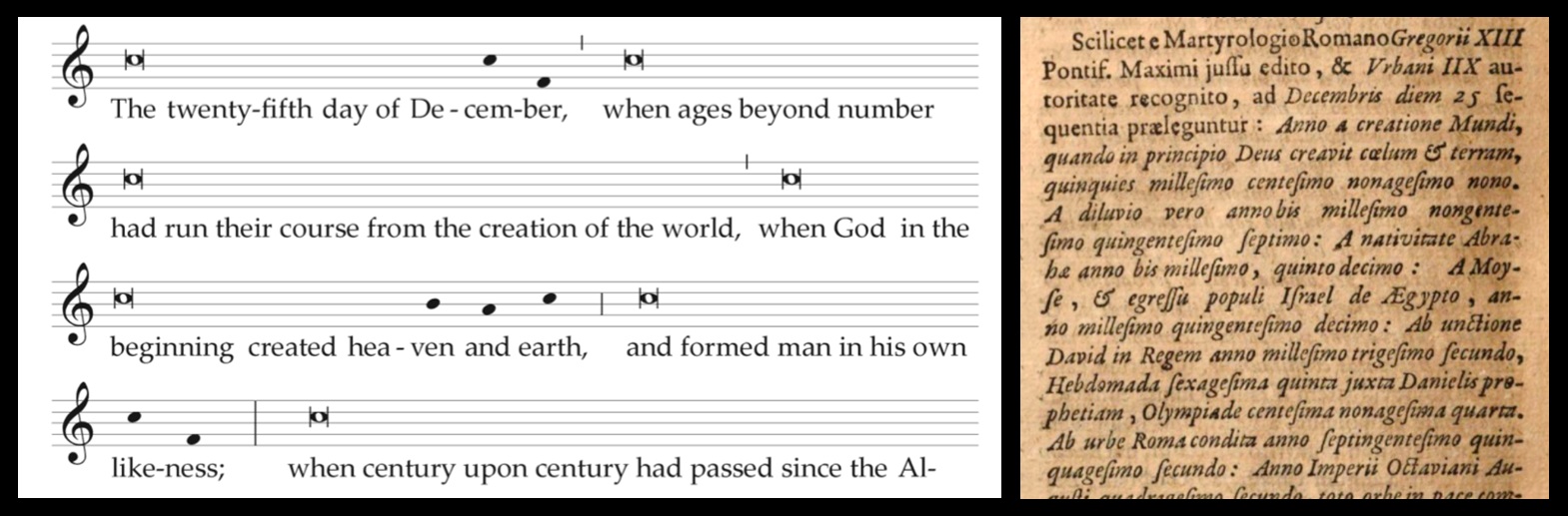 Left—music from the Christmas Proclamation from Liturgy Training Publications.  Right—a Latin version of the old Proclamation, from a 1708 book, Breviarium Chronologicum (which criticizes the dating system found in the Proclamation).